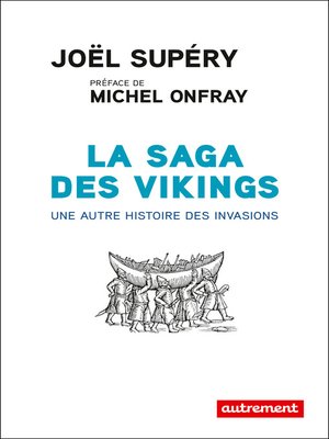 cover image of La saga des Vikings. Une autre histoire des invasions